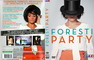 FORESTI PARTY